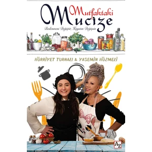 Mutfaktaki Mucize - Hürriyet Turnalı