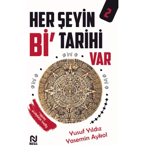 Her Şeyin Bi’ Tarihi Var - 2 - Özgenur Reyhan Güler