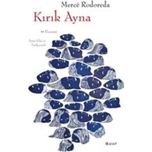 Kırık Ayna - Merce Rodoreda