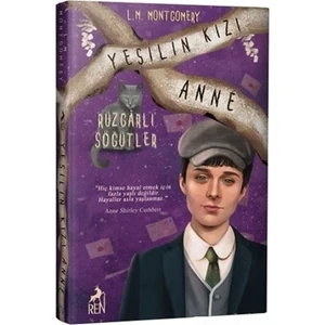 Yeşilin Kızı Anne 4: Rüzgarlı Söğütler - Ciltli - L. M. Montgomery