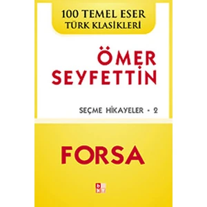 Forsa - Ömer Seyfettin