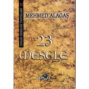 23 Mesele - Mehmed Alagaş - Mehmed Alagaş