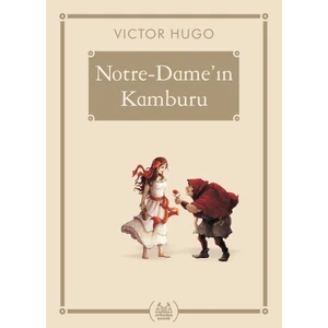 Notre-Dame'in Kamburu - Gökkuşağı Cep Kitap Dizisi - Victor Hugo