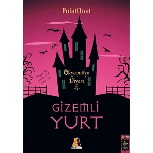Gizemli Yurt 3 - Okyanusya Diyarı - Polat Onat