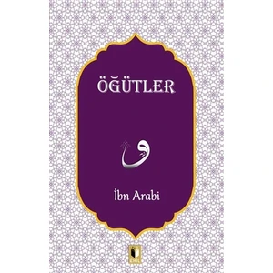 Öğütler - İbn Arabi