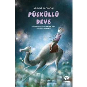 Püsküllü Deve - Samed Behrengi