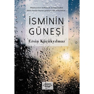 İsminin Güneşi Ş - Ersin Küçükyılmaz