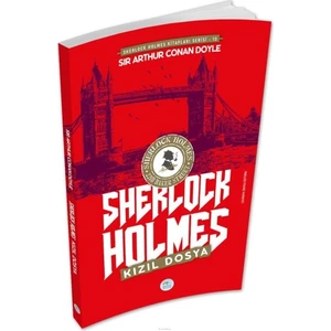 Kızıl Dosya - Sherlock Holmes - Sir Arthur Conan Doyle