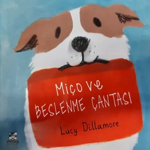 Miço ve Beslenme Çantası - Lucy Dillamore