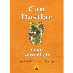 Yılan ile Kertenkele - Can Dostlar - Joy Cowley