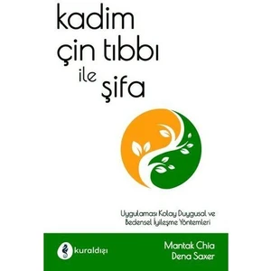 Kadim Çin Tıbbı ile Şifa - Mantak Chia