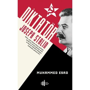 Diktatör - Joseph Stalin - Muhammed Esad