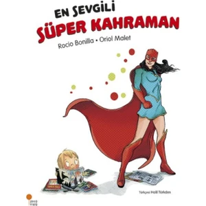 En Sevgili Süper Kahraman - Rocio Bonilla