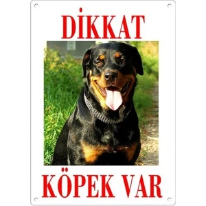 Dikkat Köpek Var Uyarı Levhası (Renkli Rottweiler)