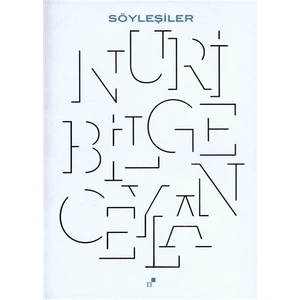Söyleşiler - Nuri Bilge Ceylan