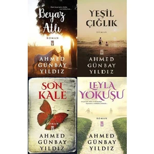 Beyaz Atlı - Yeşik Çığlık - Son Kale - Leyla Yokuşu - Ahmed Günbay Yıldız - 4 Kitap Set