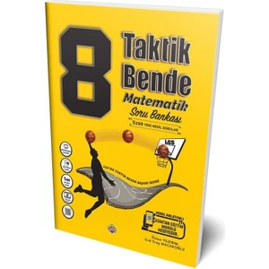 Taktik Bende 8.Sınıf %100 Yeni Nesil Matematik Soru Bankası