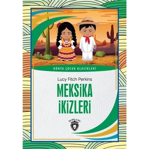 Dorlion Yayınları Meksika Ikizleri Dünya Çocuk Klasikleri (7-12 Yaş)