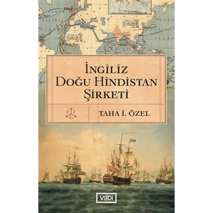Ingiliz Doğu Hindistan Şirketi - Taha I. Özel