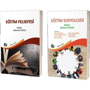Eğitim Felsefesi  Eğitim Sosyolojisi (2 Kitap Takım) - Mehmet Yapıcı
