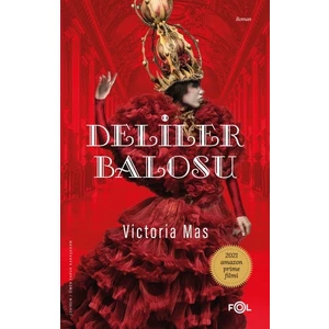 Deliler Balosu - Victoria Mas