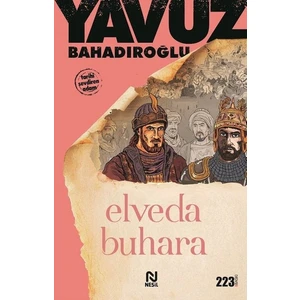 Elveda Buhara - Yavuz Bahadıroğlu