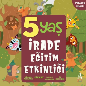 Pedagog Onaylı 5 Yaş Irade Eğitim Etkinliği