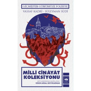 Millî Cinayat Koleksiyonu - Vassaf Kadri