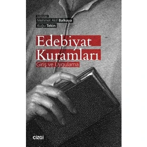 Edebiyat Kuramları (Giriş ve Uygulama) - Kuğu Tekin
