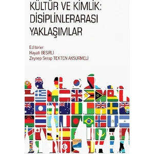 Siyasal Kitabevi Kültür ve Kimlik - Disiplinlerarası Yaklaşımlar