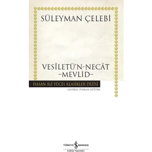 Vesiletün Necat : Mevlid  - Ciltli - Süleyman Çelebi
