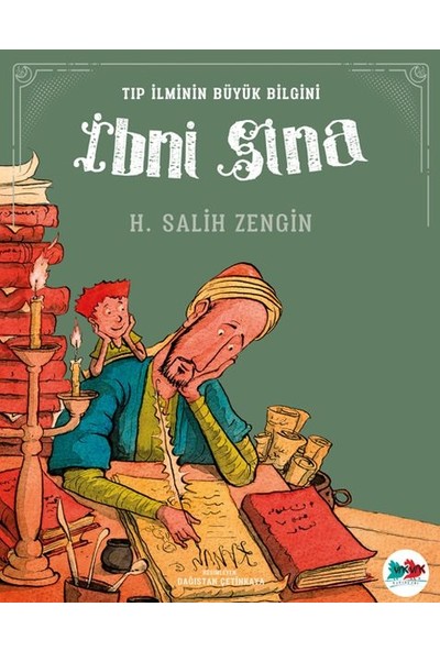 Tıp Ilminin Büyük Bilgini Ibni Sina - H. Salih Zengin