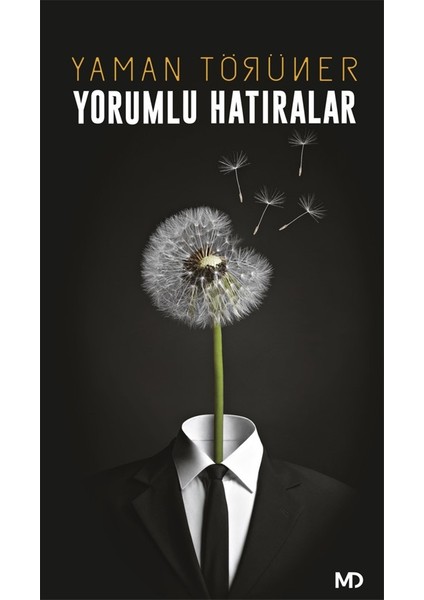 Yorumlu Hatıralar - Yaman Törüner