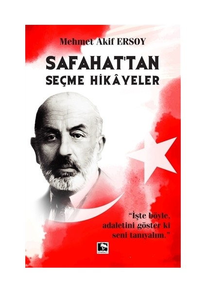 Safahat'tan Seçme Hikayeler - Mehmet Akif Ersoy