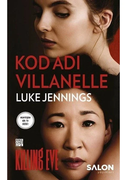 Kod Adı Villanelle - Luke Jennings