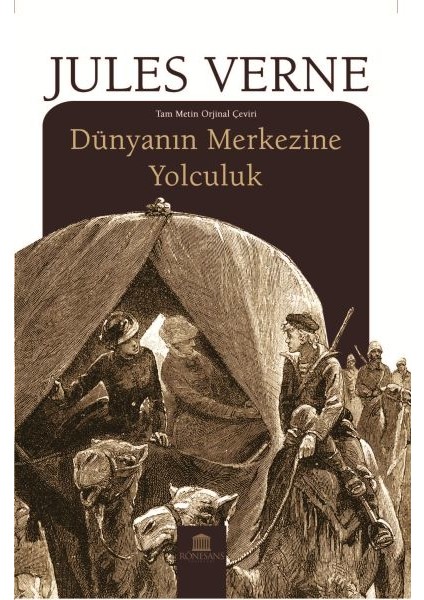 Dünyanın Merkezine Yolculuk - Jules Verne