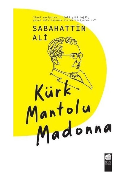 Kürk Mantolu Madonna - Sabahattin Ali