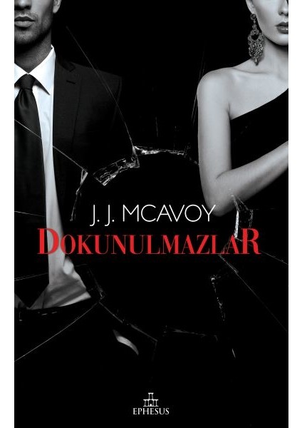 Dokunulmazlar - Ciltsiz - J.J. McAvoy