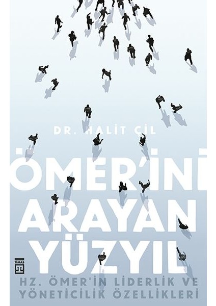 Ömer'ini Arayan Yüzyıl - Halit Çil