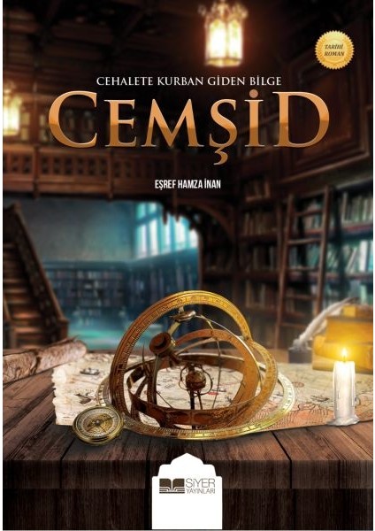 Cehalete Kurban Giden Bilge Cemşid - Eşref Hamza İnan