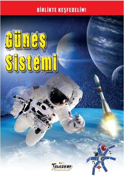 Güneş Sistemi - Birlikte Keşfedelim