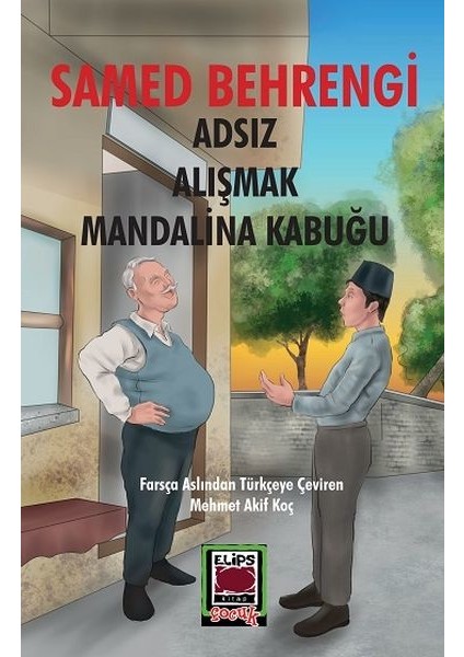 Adsız-Alışmak-Mandalina Kabuğu - Samed Behrengi