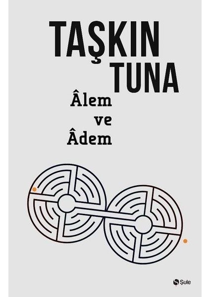 Alem ve Adem - Taşkın Tuna