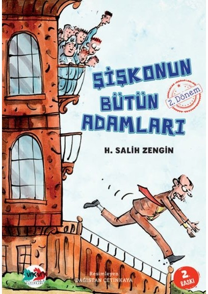 Şişkonun Bütün Adamları 2. Dönem - H. Salih Zengin