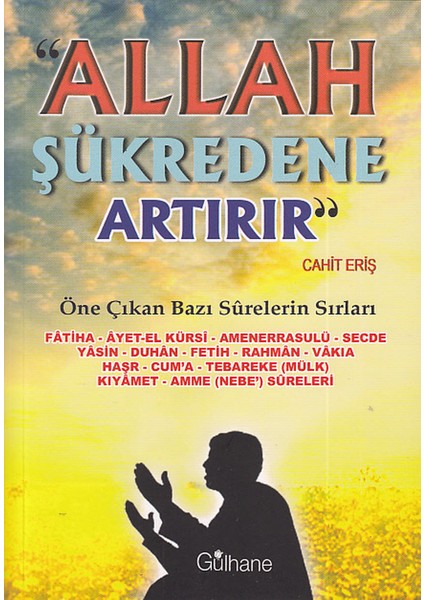 Allah Şükredene Artırır - Öne Çıkan Bazı Surelerin Sırları - Cahit Eriş