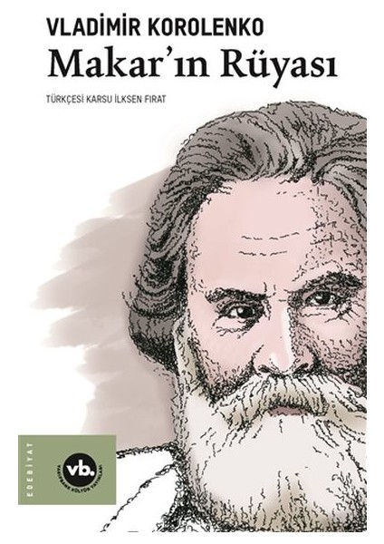 Makar’ın Rüyası - Vladimir Korolenko