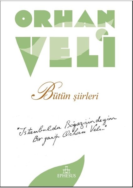 Orhan Veli - Bütün Şiirleri - Ciltsiz - Orhan Veli Kanık