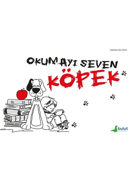 Okumayı Seven Köpek - Erdem Seçmen