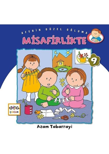Misafirlikte - Aferin Güzel Oğluma - Azam Tabarrayi
