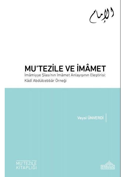 Mutezile ve Imamet - Veysi Ünverdi